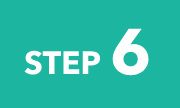 STEP 6